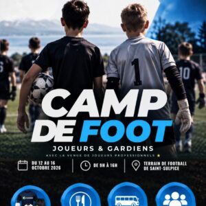Camp de football garçons – FC Azzurri 90 LS à St-Sulpice – 12 au 16 octobre 2026